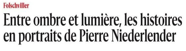 Les histoires en Portraits de Pierre Niederlender